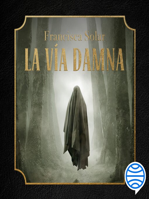 Title details for La vía Damna by Francisca Solar - Available